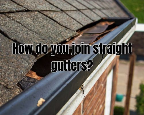 a straightened gutter