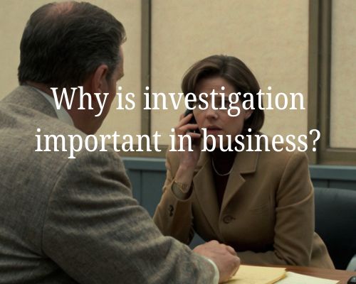 investigation in business